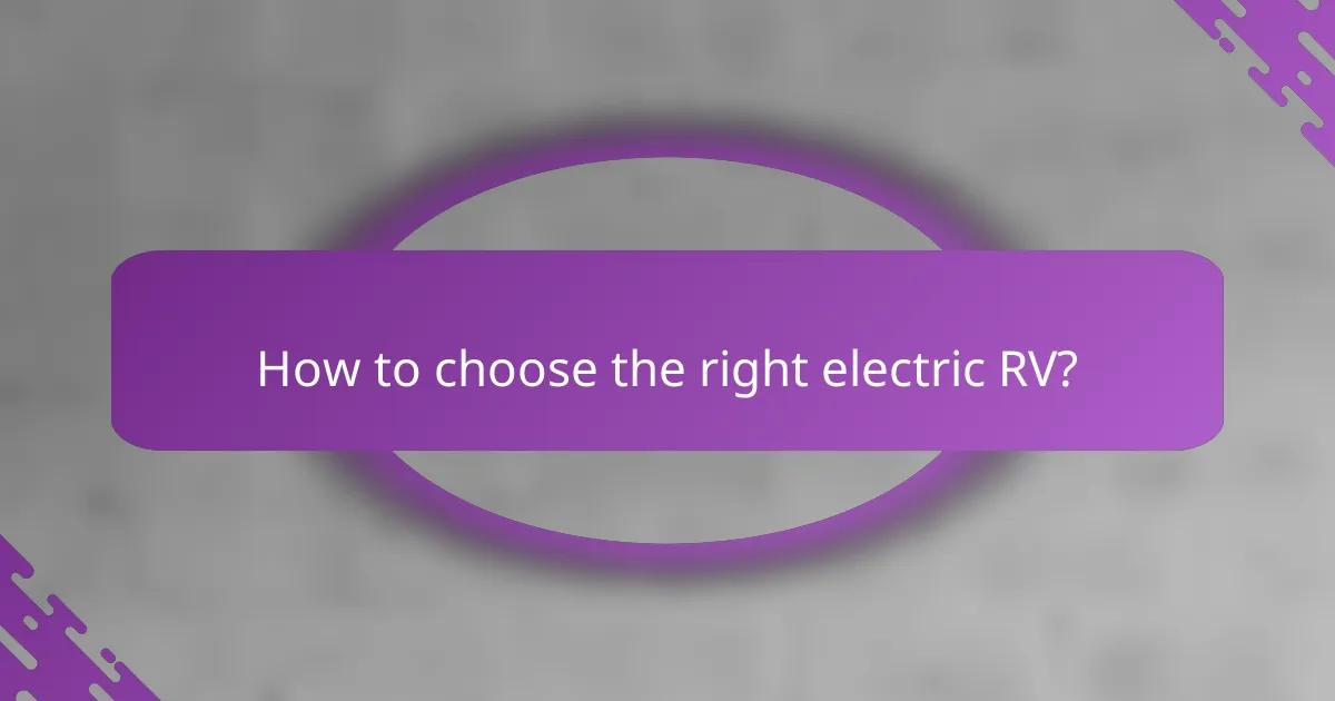 How to choose the right electric RV?